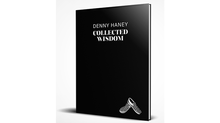 Denny Haney: COLLECTED WISDOM BOOK