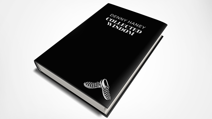 Denny Haney: COLLECTED WISDOM BOOK