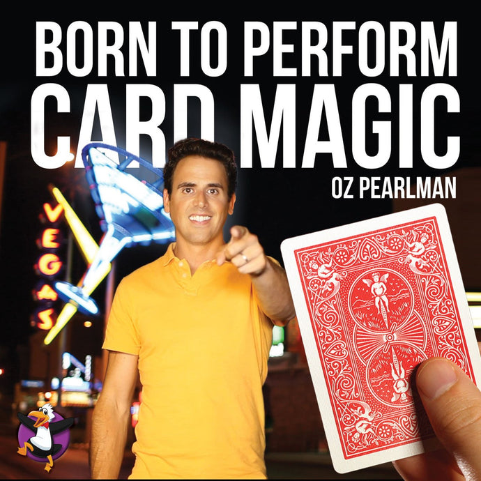 Born to Perform Card Magic