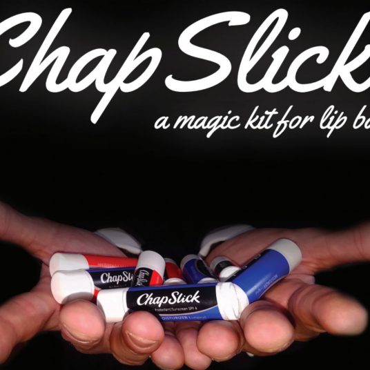 Chapslick Magic Kit